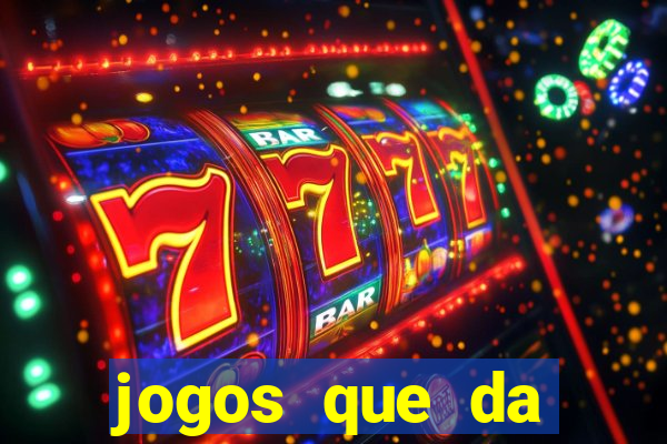 jogos que da b么nus no cadastro