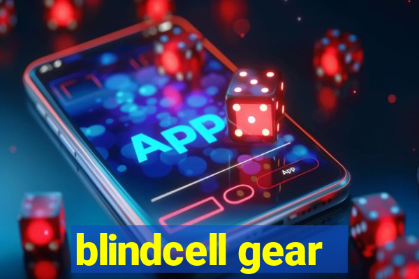 blindcell gear