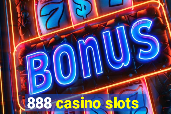 888 casino slots