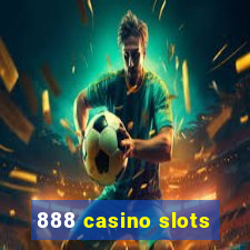 888 casino slots