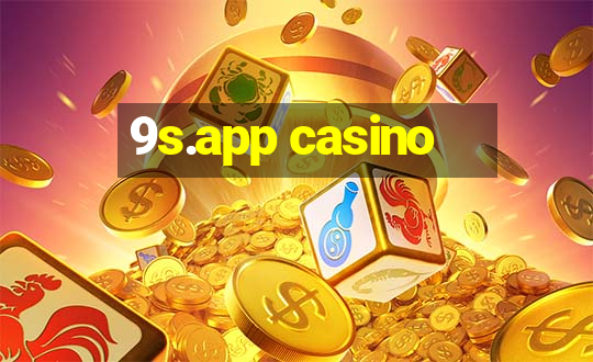 9s.app casino