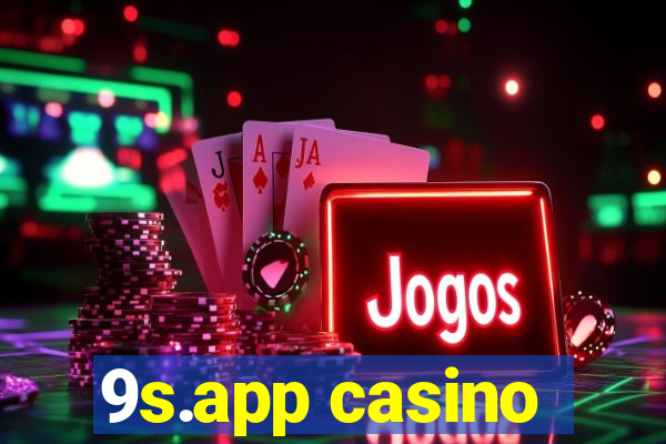 9s.app casino