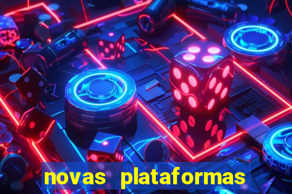 novas plataformas de apostas