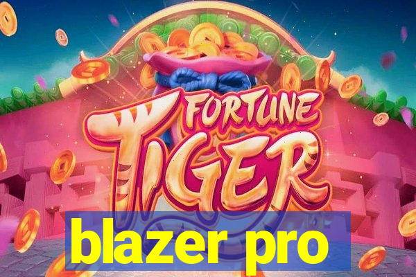 blazer pro