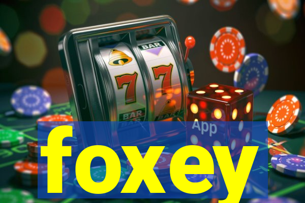 foxey