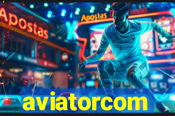 aviatorcom