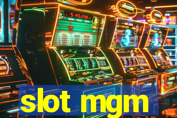 slot mgm