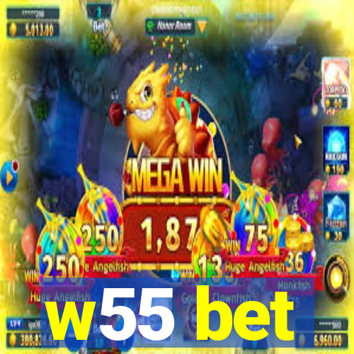 w55 bet