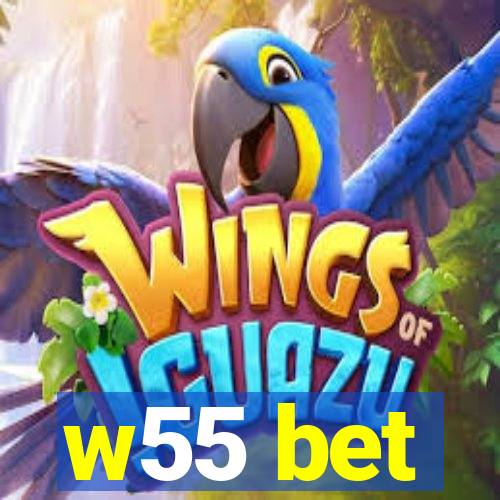 w55 bet