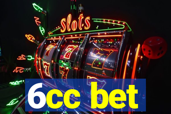 6cc bet