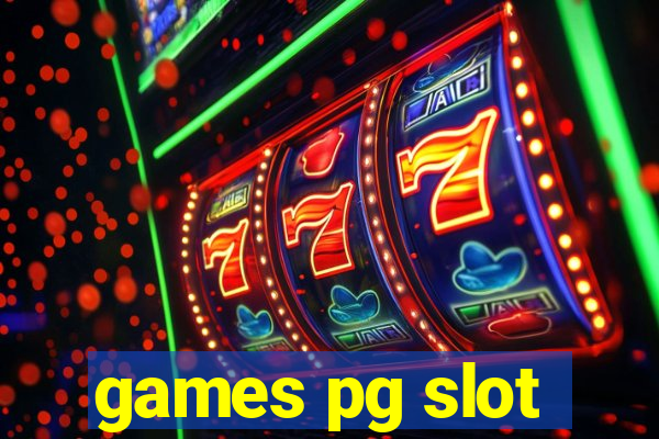 games pg slot