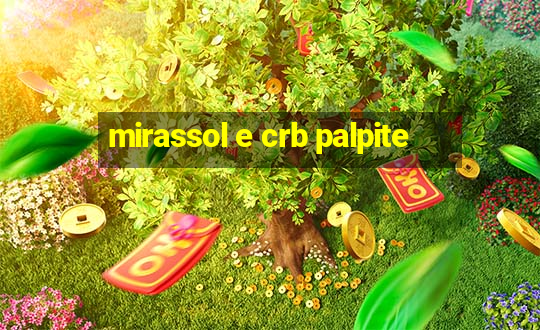 mirassol e crb palpite