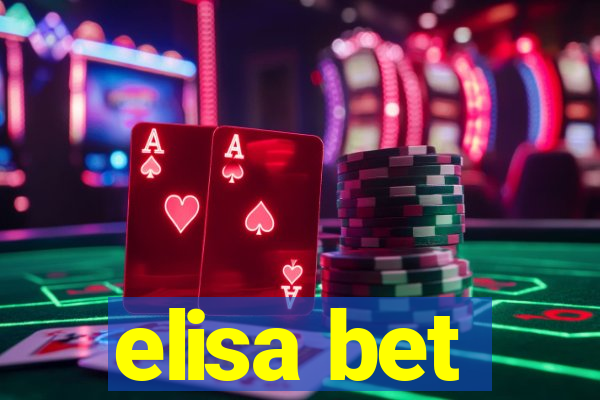 elisa bet