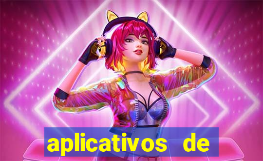 aplicativos de jogos que dao dinheiro