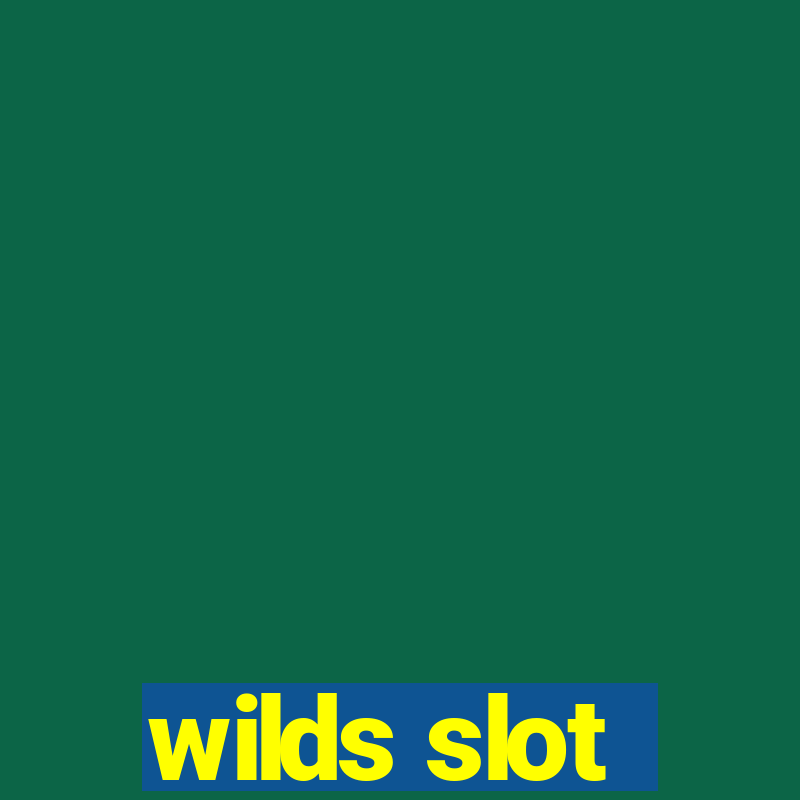 wilds slot