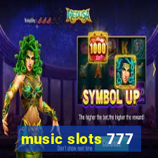 music slots 777