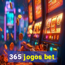 365 jogos bet