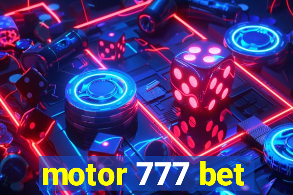 motor 777 bet