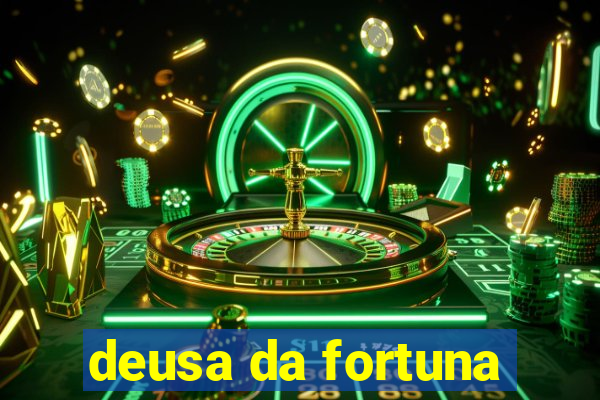 deusa da fortuna