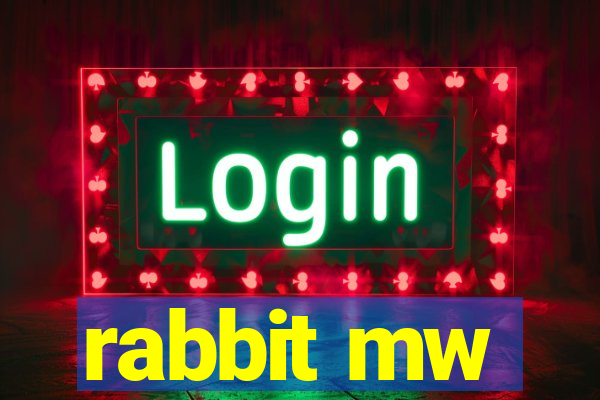 rabbit mw