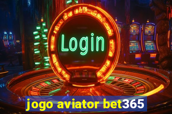 jogo aviator bet365