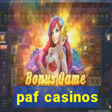 paf casinos