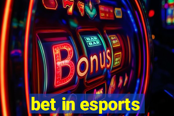 bet in esports