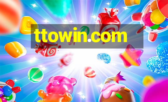 ttowin.com