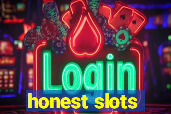 honest slots