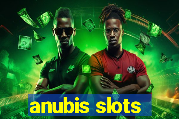 anubis slots