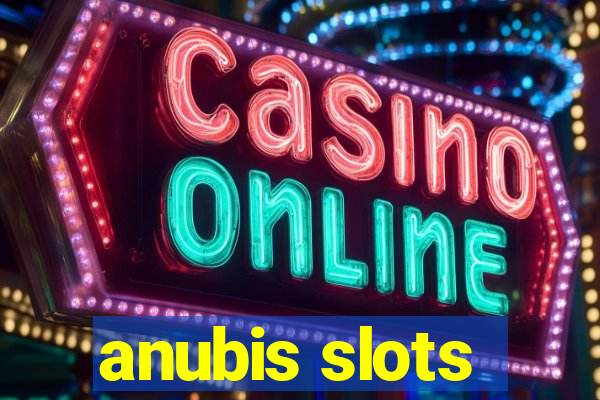 anubis slots