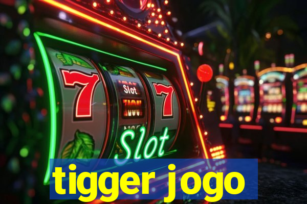 tigger jogo