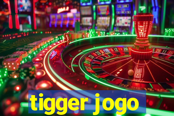 tigger jogo