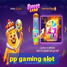 pp gaming slot