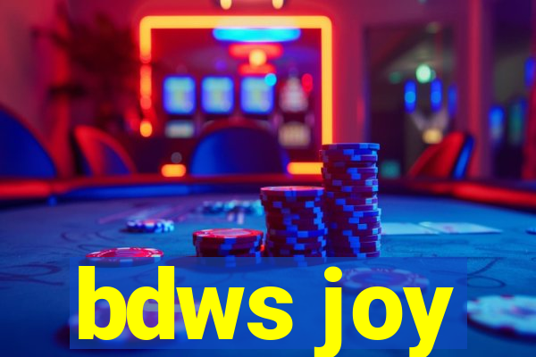 bdws joy