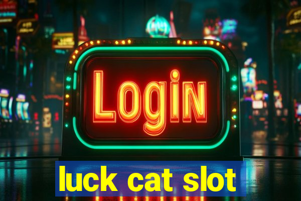 luck cat slot