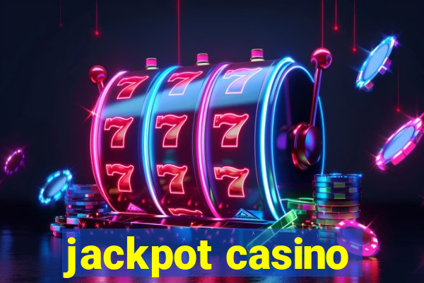 jackpot casino