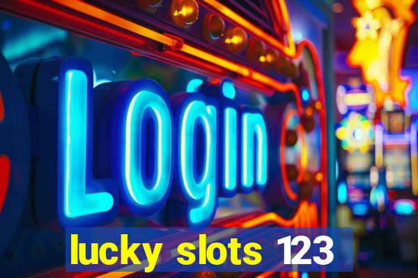 lucky slots 123