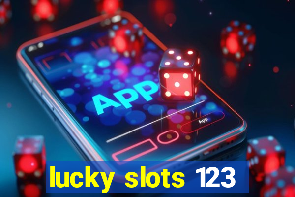 lucky slots 123