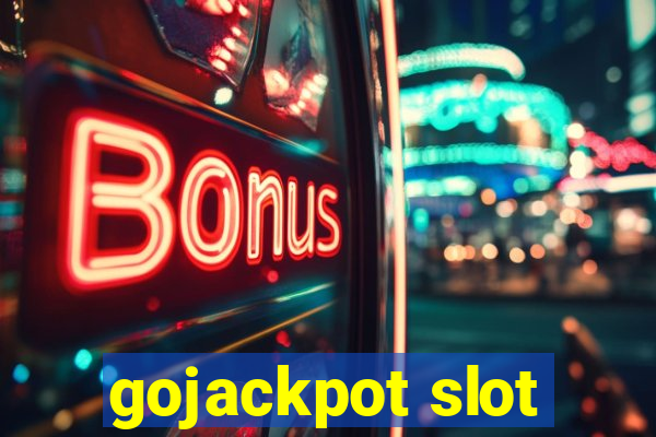 gojackpot slot