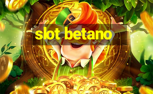 slot betano