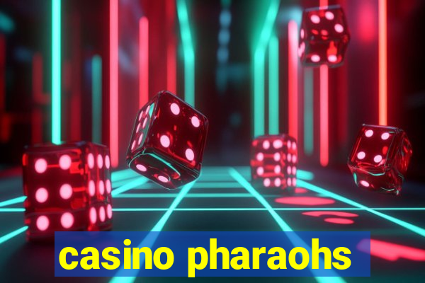 casino pharaohs