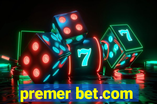 premer bet.com