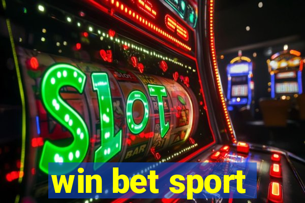 win bet sport