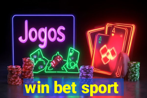 win bet sport