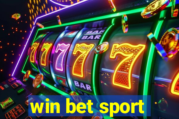 win bet sport