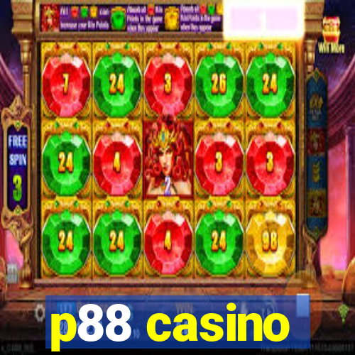 p88 casino