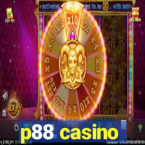 p88 casino