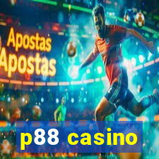 p88 casino