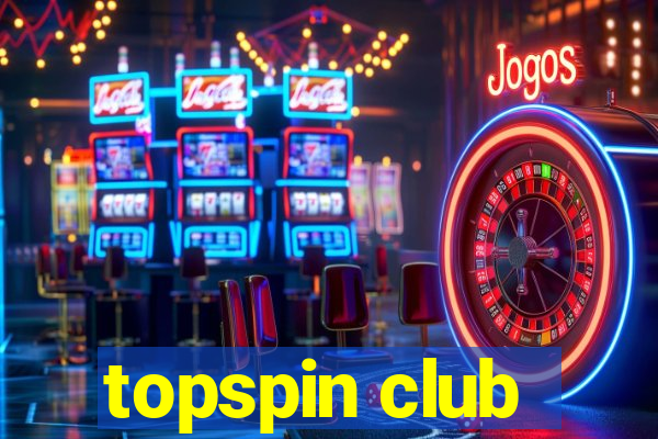 topspin club